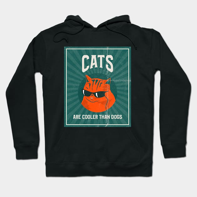 cats are cooler than dogs cat dog Hoodie by Los Babyos